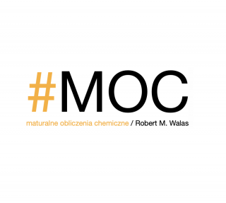Maturalne Obliczenia Chemiczne – #MOC